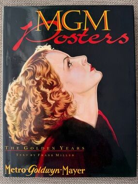 “MGM Posters” The Golden Years Hardback